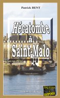 eBook: Hécatombe à Saint-Malo