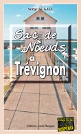 eBook: Sac de nœuds à Trévignon