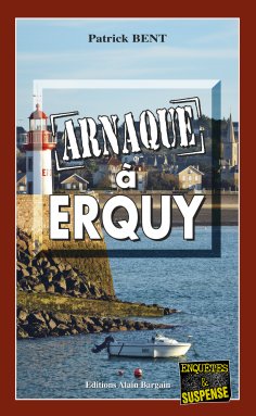 eBook: Arnaques à Erquy