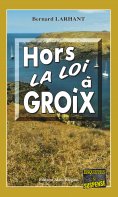 ebook: Hors-la-loi à Groix
