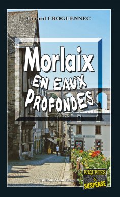 eBook: Morlaix en eaux profondes