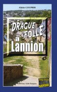 eBook: Drague folle à Lannion