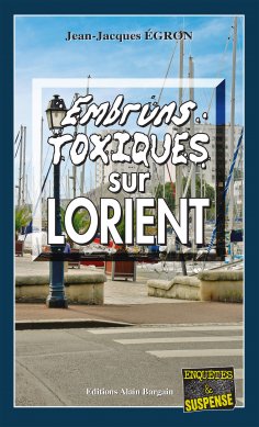 ebook: Embruns toxiques sur Lorient