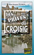 ebook: Les Privés du Croisic