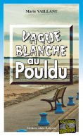 eBook: Vague blanche au Pouldu
