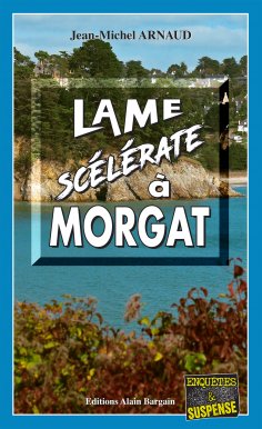 ebook: Lame scélérate à Morgat