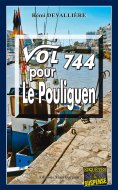 eBook: Vol 744 pour Le Pouliguen
