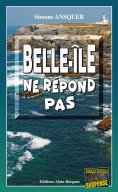 ebook: Belle-Île ne répond pas