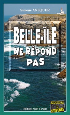 ebook: Belle-Île ne répond pas