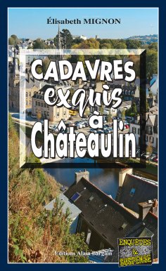 ebook: Cadavres exquis à Châteaulin