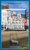 eBook: Bain acide à Douarnenez