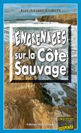 ebook: Engrenages sur la côte sauvage