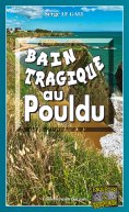 eBook: Bain tragique au Pouldu