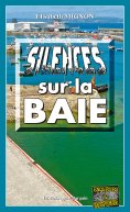 ebook: Silences sur la baie