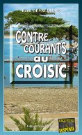 eBook: Contre-courants au Croisic