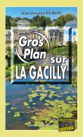 ebook: Gros plan sur La Gacilly