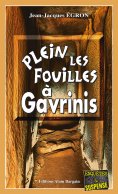 ebook: Plein les fouilles à Gavrinis