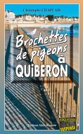 ebook: Brochettes de pigeons à Quiberon