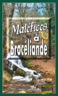ebook: Maléfices à Brocéliande