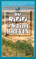 eBook: Du Rififi à Saint-Brevin