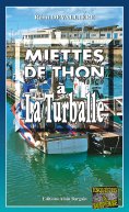 eBook: Miettes de thon à La Turballe