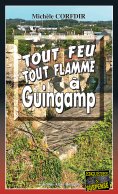 eBook: Tout feu tout flamme à Guingamp