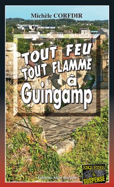 eBook: Tout feu tout flamme à Guingamp