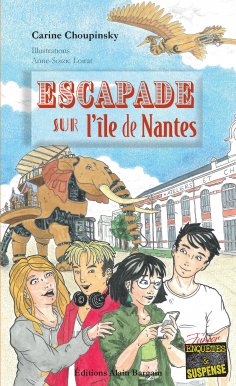eBook: Escapade sur l'île de Nantes