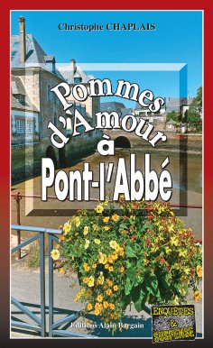 ebook: Pommes d'amour à Pont-l'Abbé