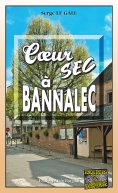 ebook: Coeur sec a Bannalec