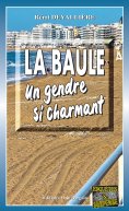 eBook: La baule , un gendre si charmant