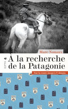 eBook: À la recherche de la Patagonie