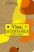 eBook: Visa pour le Costa Rica