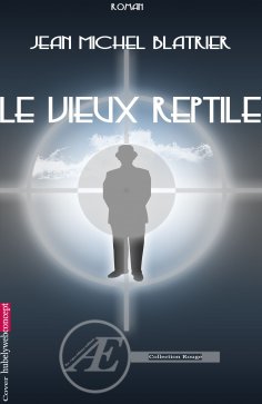 eBook: Le vieux reptile