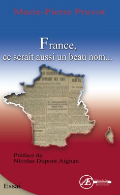 eBook: France, ce serait aussi un beau nom