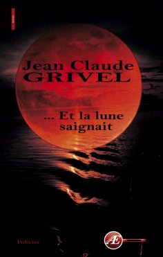 eBook: … Et la lune saignait