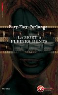 ebook: La mort à pleines dents