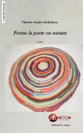 eBook: Ferme la porte en sortant