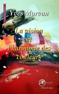 ebook: La vision et l'harmonie des couleurs