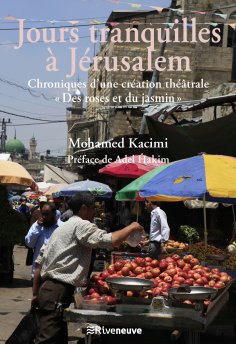 eBook: Jours tranquilles à Jérusalem