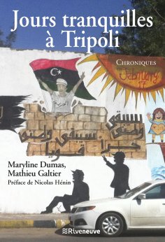 eBook: Jours tranquilles à Tripoli