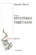 ebook: Trois mystères tibétains