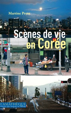 ebook: Scènes de vie en Corée