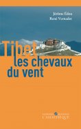 ebook: Tibet, les chevaux du vent