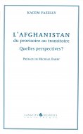 ebook: L'Afghanistan, du provisoire au transitoire