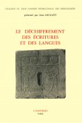 eBook: Le déchiffrement des écritures et des langues