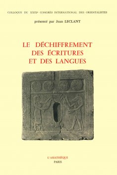 eBook: Le déchiffrement des écritures et des langues