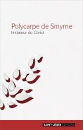 eBook: Polycarpe de Smyrne