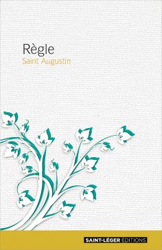 ebook: Règle de Saint Augustin