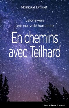 eBook: En chemins avec Teilhard